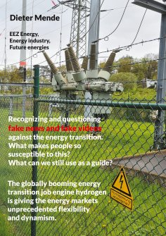 eBook: Recognizing and questioning fake news and fake videos against the energy transition. What makes peop