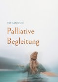 ebook: Palliative Begleitung