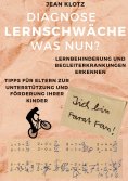 ebook: Diagnose Lernschwäche - Was nun?