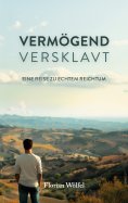 eBook: Vermögend versklavt