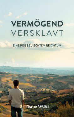 eBook: Vermögend versklavt