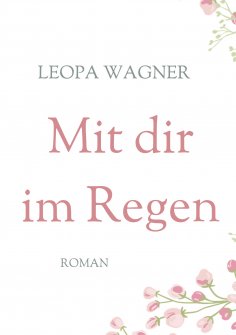 eBook: Mit dir im Regen