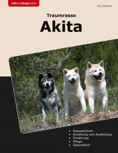 eBook: Traumrasse Akita