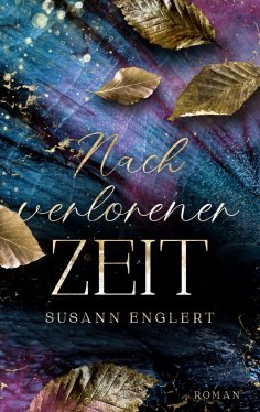 eBook: Nach verlorener Zeit