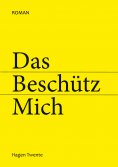 ebook: Das Beschütz Mich