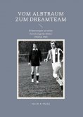 eBook: Vom Albtraum zum Dreamteam