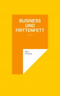 eBook: Business und Frittenfett