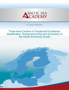 eBook: Three-level Centers of Vocational Excellence: Qualification, Entrepreneurship and Innovation in the 