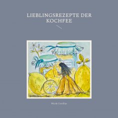 eBook: Lieblingsrezepte der Kochfee