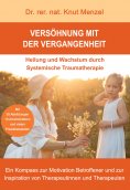 eBook: Versöhnung mit der Vergangenheit