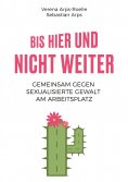 eBook: Bis hier und nicht weiter