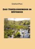 eBook: Das Teufelsseemoor in Köpenick