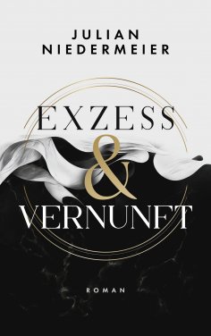 eBook: Exzess &Vernunft