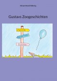 eBook: Gustavs Zoogeschichten