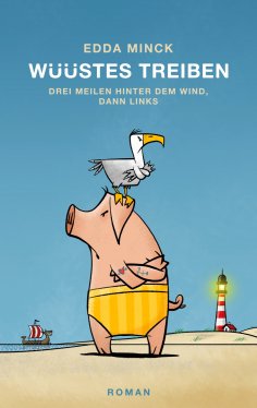 eBook: Wüüstes Treiben