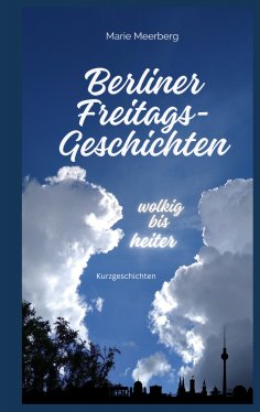 eBook: Berliner Freitagsgeschichten