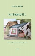 eBook: Ich, Babett, 83 ...