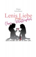 eBook: Lenis Liebe zwischen Chaos und Katastrophen