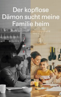 eBook: Der kopflose Dämon sucht meine Familie heim