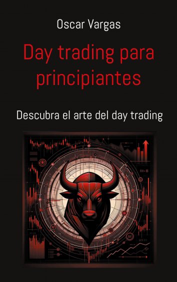 Oscar Vargas: Day trading para principiantes - als eBook kostenlos bei ...