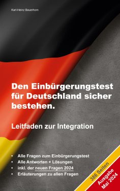 eBook: Den Einbürgerungstest für Deutschland sicher bestehen.