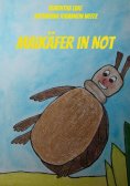 eBook: Maikäfer in Not