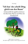 ebook: "Ich hau´ des scheiß Ding gleich um den Baum"