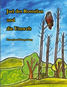 eBook: Jari der Rotmilan und die Umwelt
