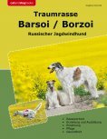 eBook: Traumrasse Barsoi / Borzoi