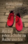 eBook: Als die roten Schuhe zu Asche wurden