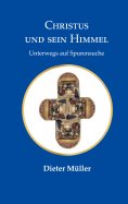 eBook: Christus und sein Himmel
