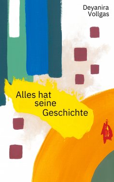 eBook: Alles hat seine Geschichte