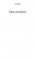 eBook: Dick und Dünn