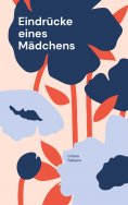 eBook: Eindrücke eines Mädchens