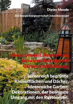 eBook: Klima, Umwelt, Ressourcen, Schwarm-Beiträge mit Gärten und Balkonen.