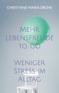 ebook: Mehr Lebensfreude to go