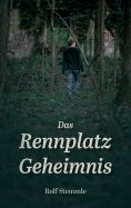 eBook: Das Rennplatz-Geheimnis