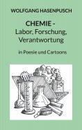 eBook: Chemie - Labor, Forschung, Verantwortung