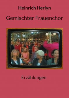 eBook: Gemischter Frauenchor