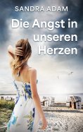 eBook: Die Angst in unseren Herzen