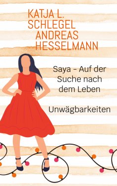 eBook: Saya - Auf der Suche nach dem Leben