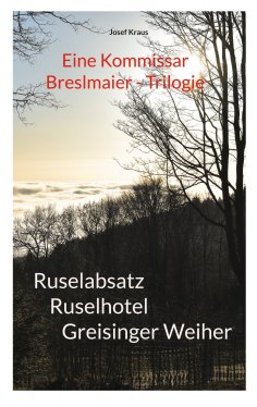 eBook: Kommissar Breslmaier - Trilogie