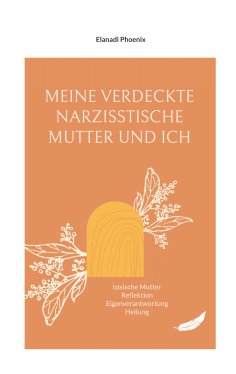 eBook: Meine verdeckte narzisstische Mutter und ich