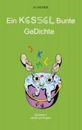 eBook: Ein KESSEL Bunte GeDichte