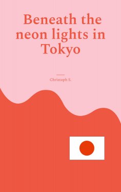 eBook: Beneath the neon lights in Tokyo