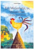 eBook: Ein Wetterhahn im Hühnerstall