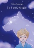 ebook: Ole & der Geisterwolf