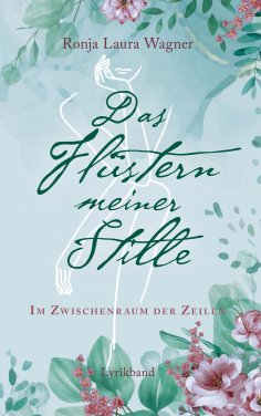 eBook: Das Flüstern meiner Stille