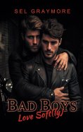eBook: Bad Boys love soft(ly)