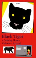ebook: Black Tiger 1 Coming Home